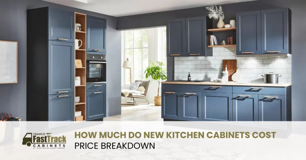 How Much Do New Kitchen Cabinets Cost: Price Breakdown